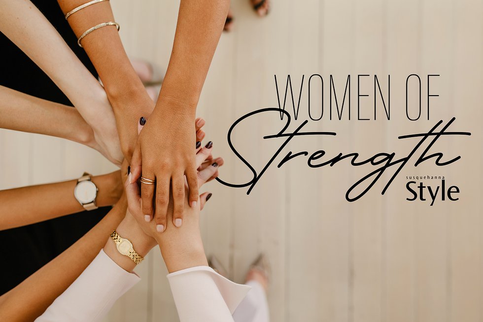 Woman of Strength Month 2021 Susquehanna Style